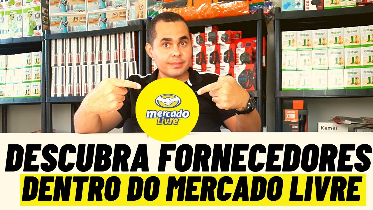 Descubra Como Encontrar Fornecedores Usando O Mercado Livre