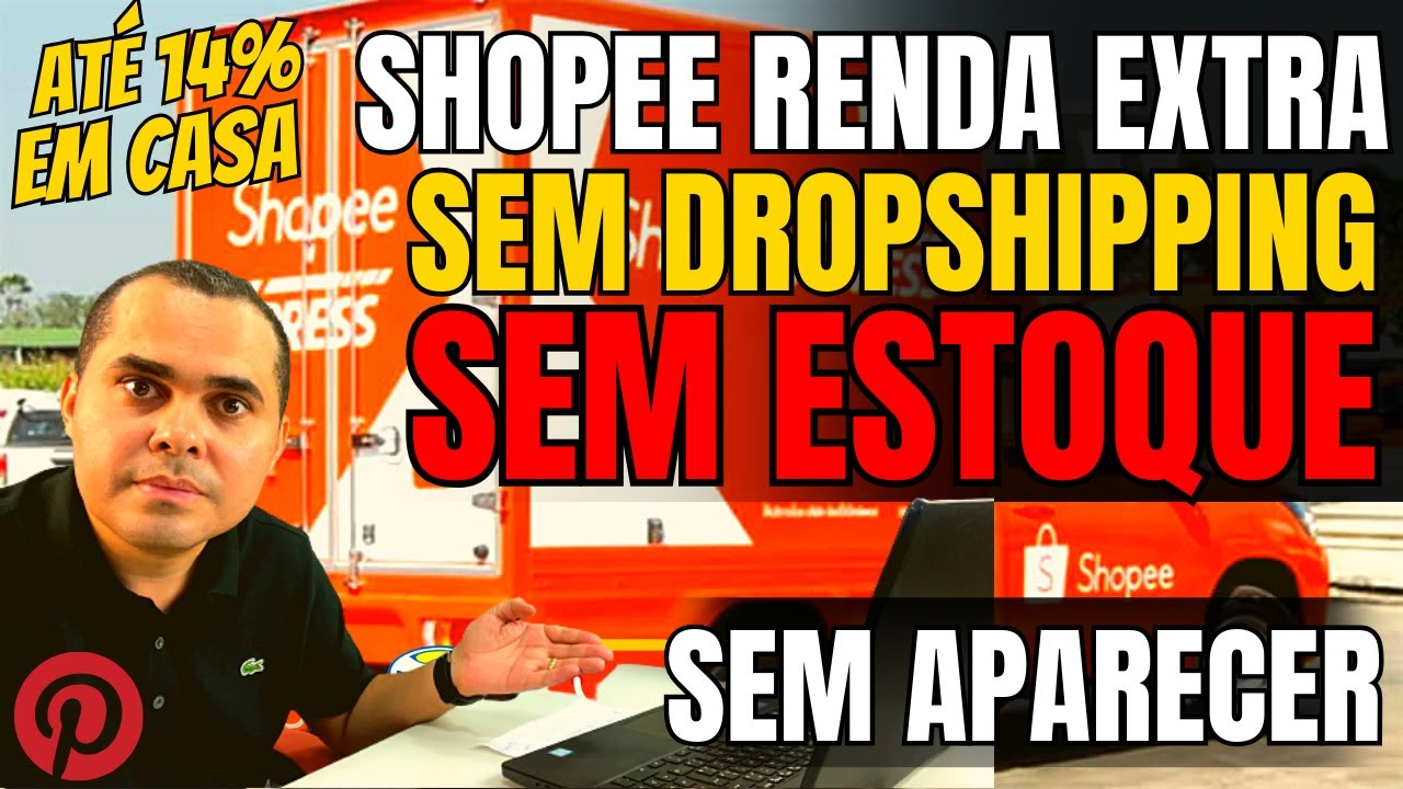 Renda Extra De R A R Por Dia Na Shopee Sem Dropshipping