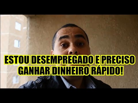 🔥❌ESTOU DESEMPREGADO E PRECISO DE DINHEIRO RÁPIDO! TRABALHO EM CASA SEM MIMIMI