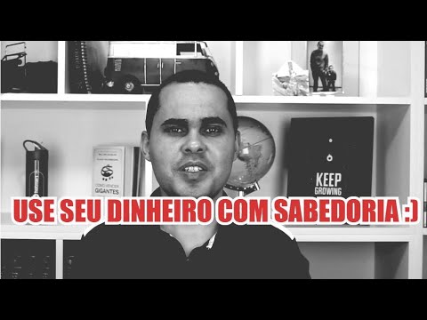 📣Use seu dinheiro com sabedoria e conquiste sua indepedência financeira | Como ter dinheiro sempre?