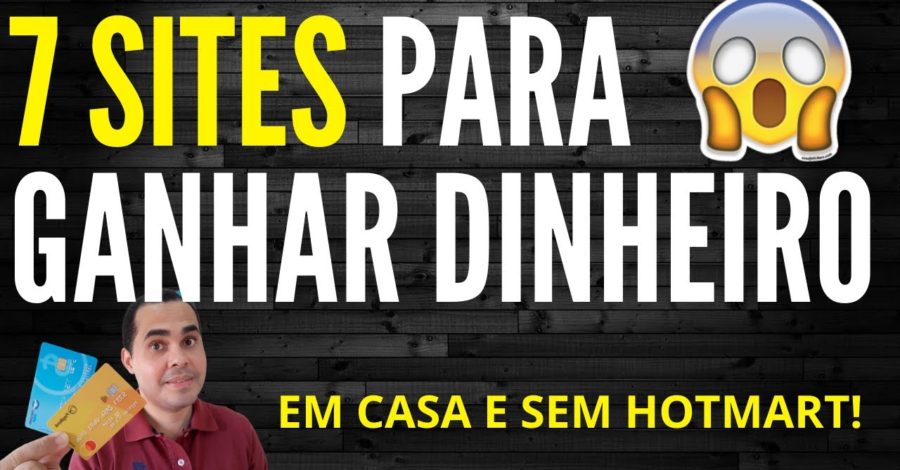 7 sites para Ganhar Dinheiro Trabalhando em Casa FAZENDO HOME OFFICE nas horas vagas até sem vendas!