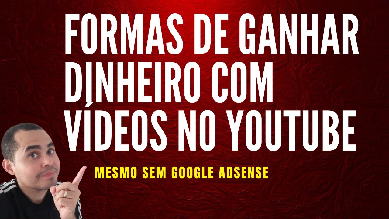 Quais as formas de ganhar dinheiro com o Youtube trabalhando em casa ATÉ SEM SE EXPOR