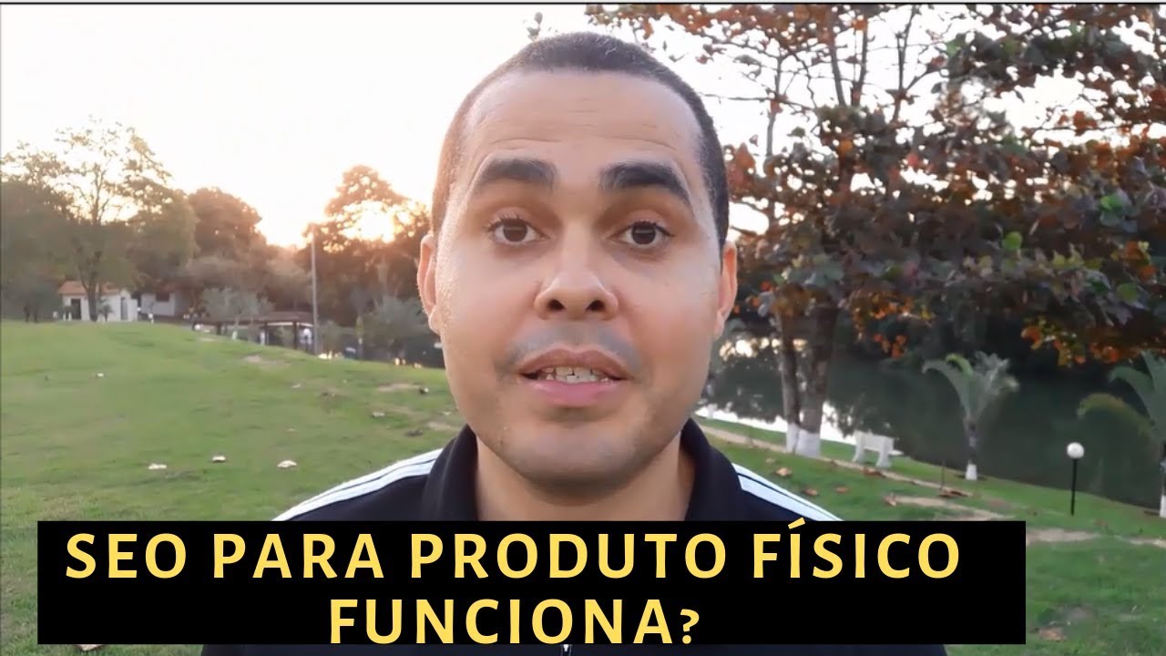 SEO para vender produtos físicos vale a pena? Entenda quais produtos vender pela internet