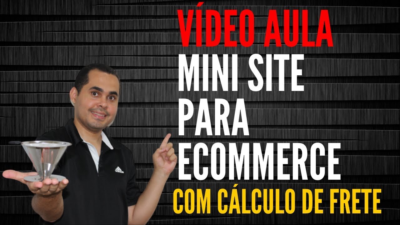 [ VÍDEO AULA ] Mini site para produto físico COM CÁLCULO DE FRETE | Aprenda como e onde criar