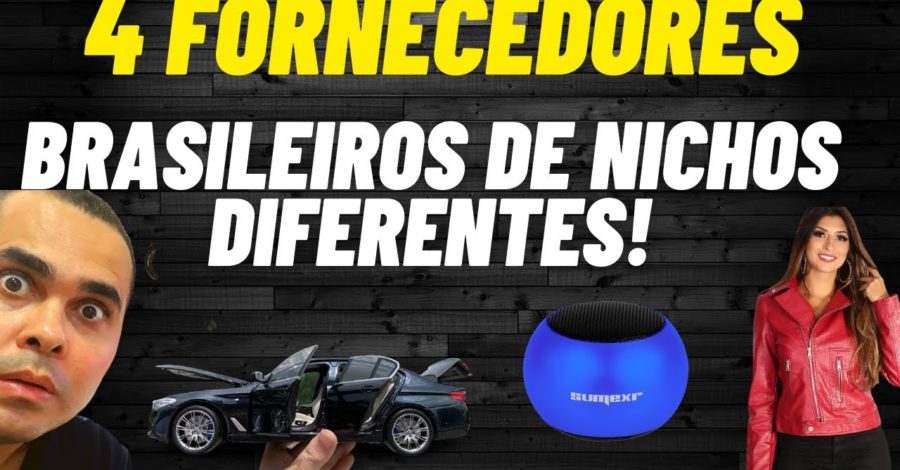 4 fornecedores BRASILEIROS para revenda em nichos diferentes | Importadoras com estoque no Brasil