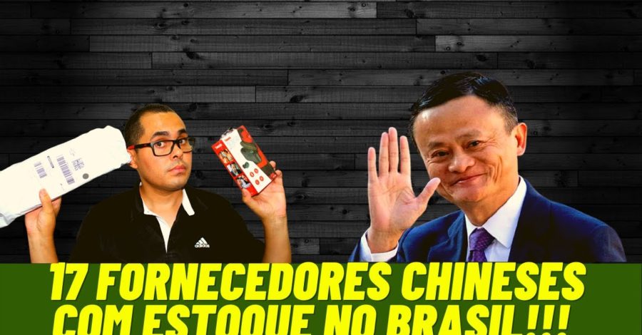 17 Fornecedores Chineses com Estoque no Brasil para revenda!Shopee, Mercado Livre, OLX, loja virtual