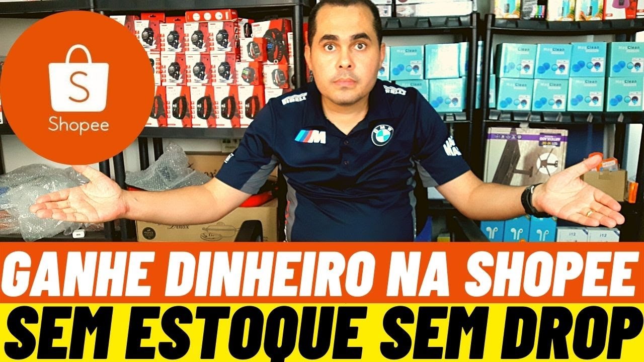 Como Ganhar Dinheiro Na Shopee Sem Estoque E Sem Fazer Dropshipping Seja Parceiro Da Shopee 9731