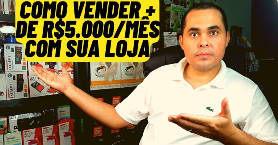 Faça sua loja virtual vender mais de R$5.000,00 por mês seguindo estes 4 passos mesmo sem CNPJ