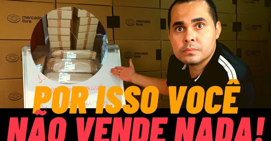 5 Erros que impedem uma pessoa de vender no Mercado Livre!