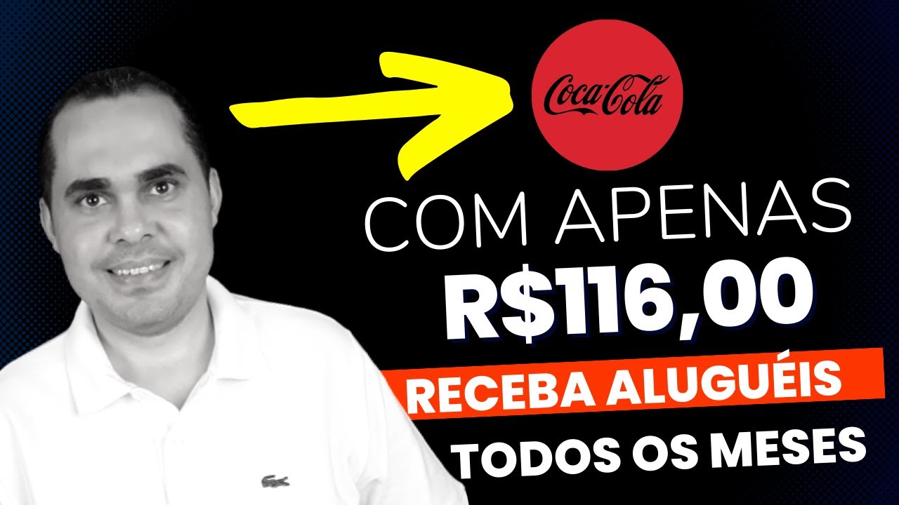 Receba aluguéis da Coca Cola todos os meses | Como ganhar dinheiro com fundos imobiliários [CORTES]