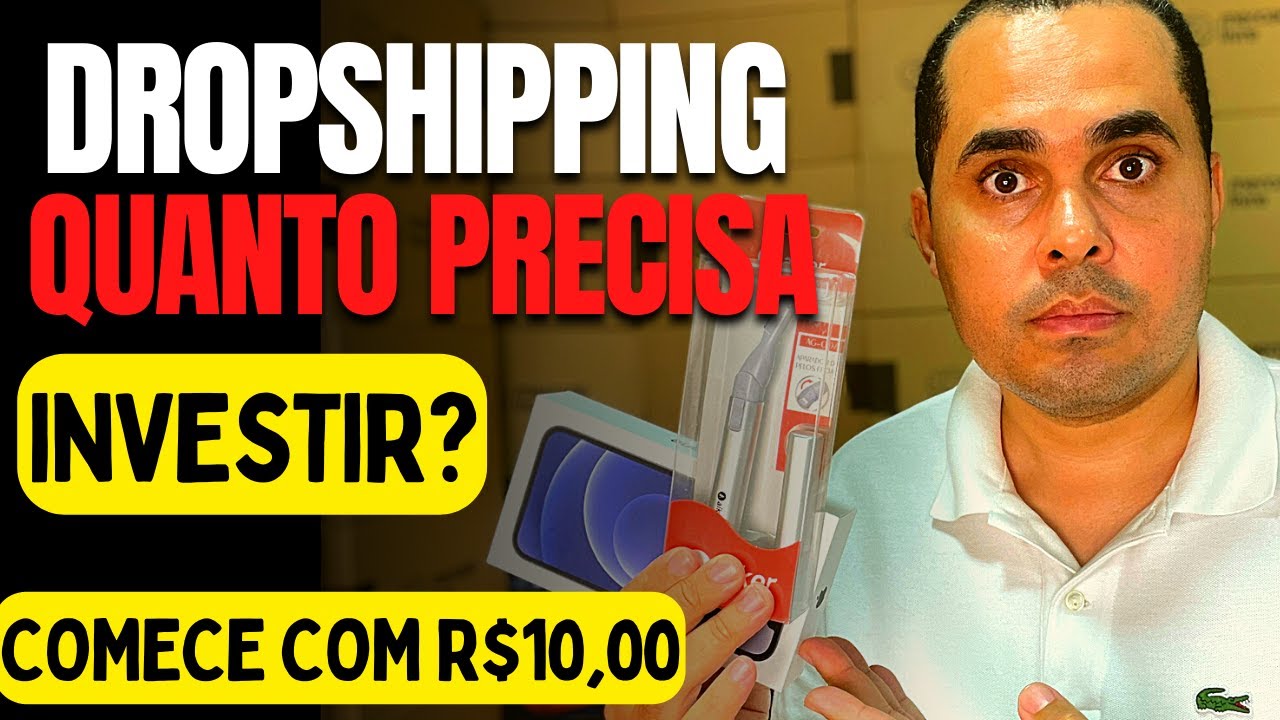 Quanto precisa investir para fazer DropShipping? Entenda como começar com R$10,00 no Mercado Livre