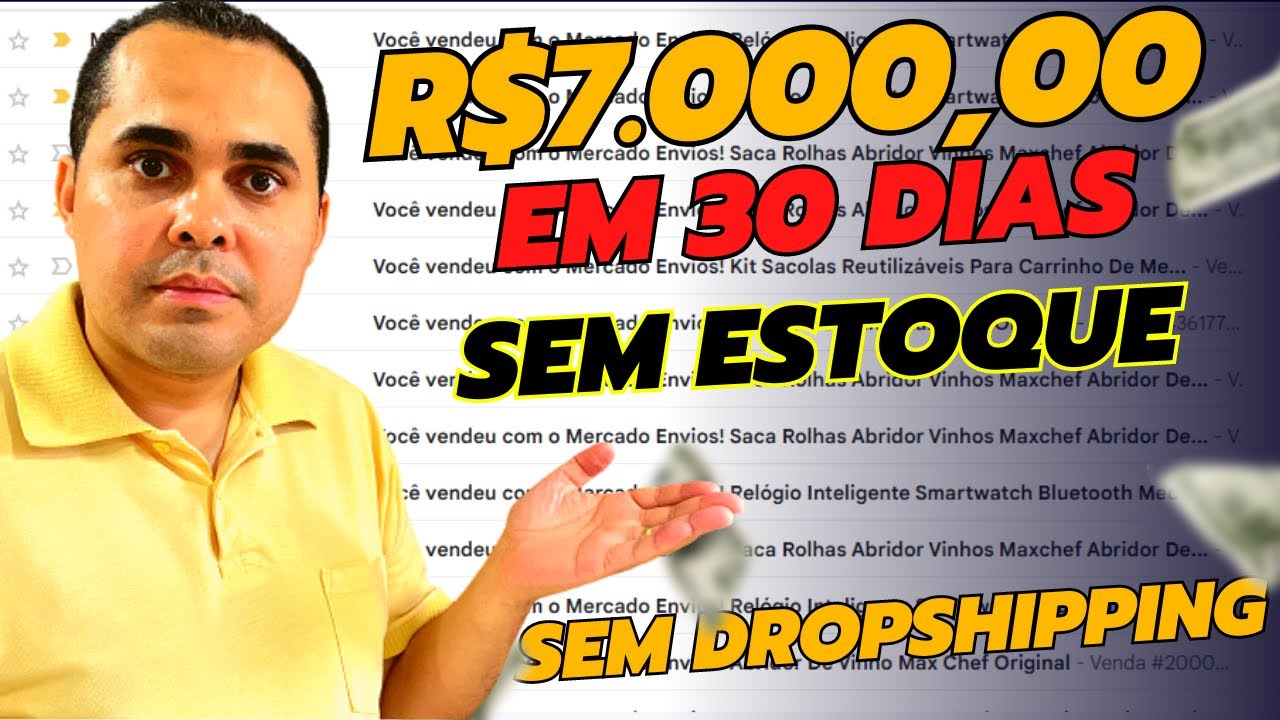 🔴Como ganhar R$7.000,00 em apenas 30 dias sem estoque ou dropshipping! E sem Shopee ou MercadoLivre