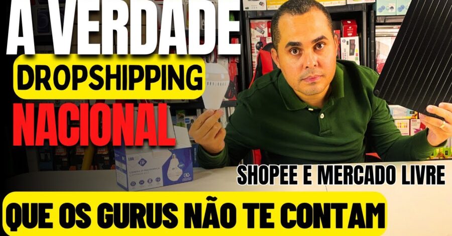 A VERDADE sobre DropShipping NACIONAL no Mercado Livre e Shopee! Dá para ganhar R$30.000,00 POR MÊS?