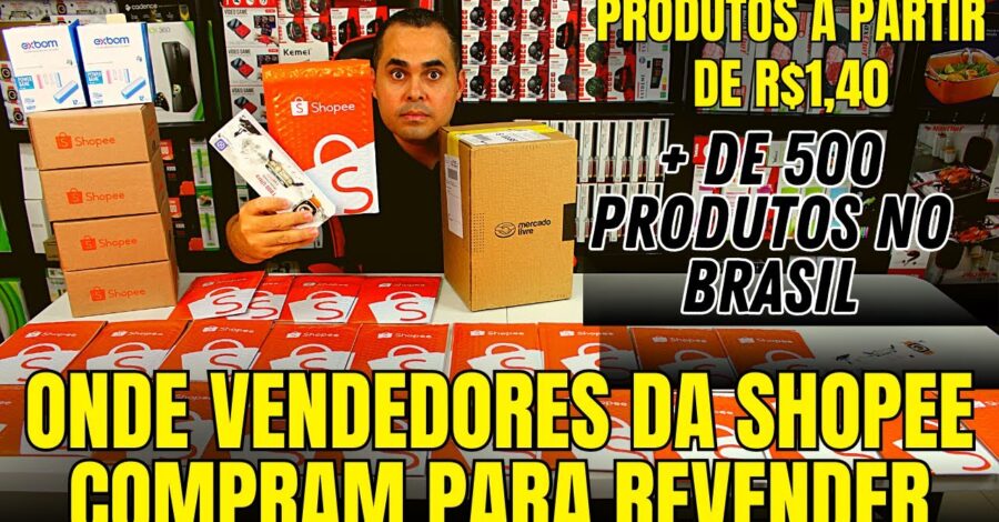 🔴Revelado onde alguns vendedores da Shopee compram para revender! Produtos á partir de R$1,40