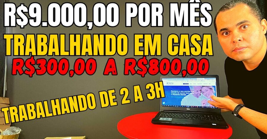 Como ganhar R$9.000,00 por mês trabalhando em casa de 2h por dia recebendo até R$800 por serviço