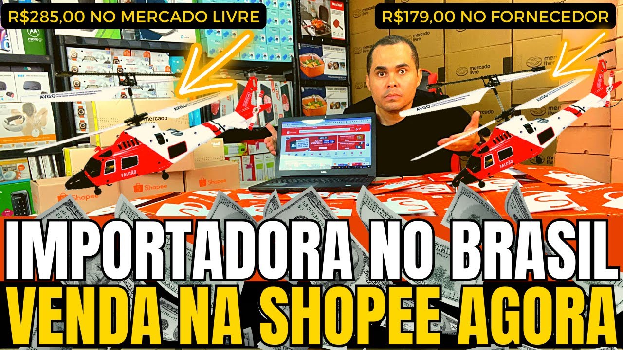 Importadora com mais de 20 mil produtos para revenda na Shopee e MercadoLivre!SEM TAXA DE IMPORTAÇÃO