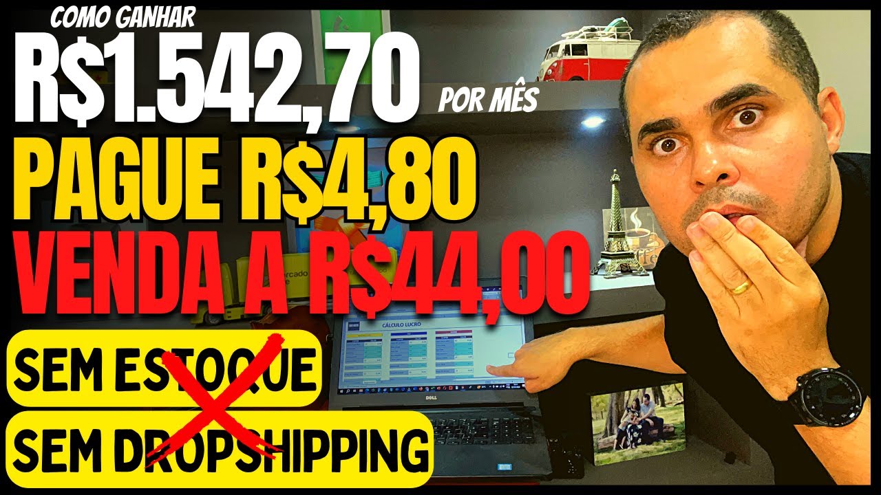 RENDA EXTRA SEM ESTOQUE! Pague R$4,81 venda a R$44,00 Sem Shopee nem MercadoLivre e sem DropShipping