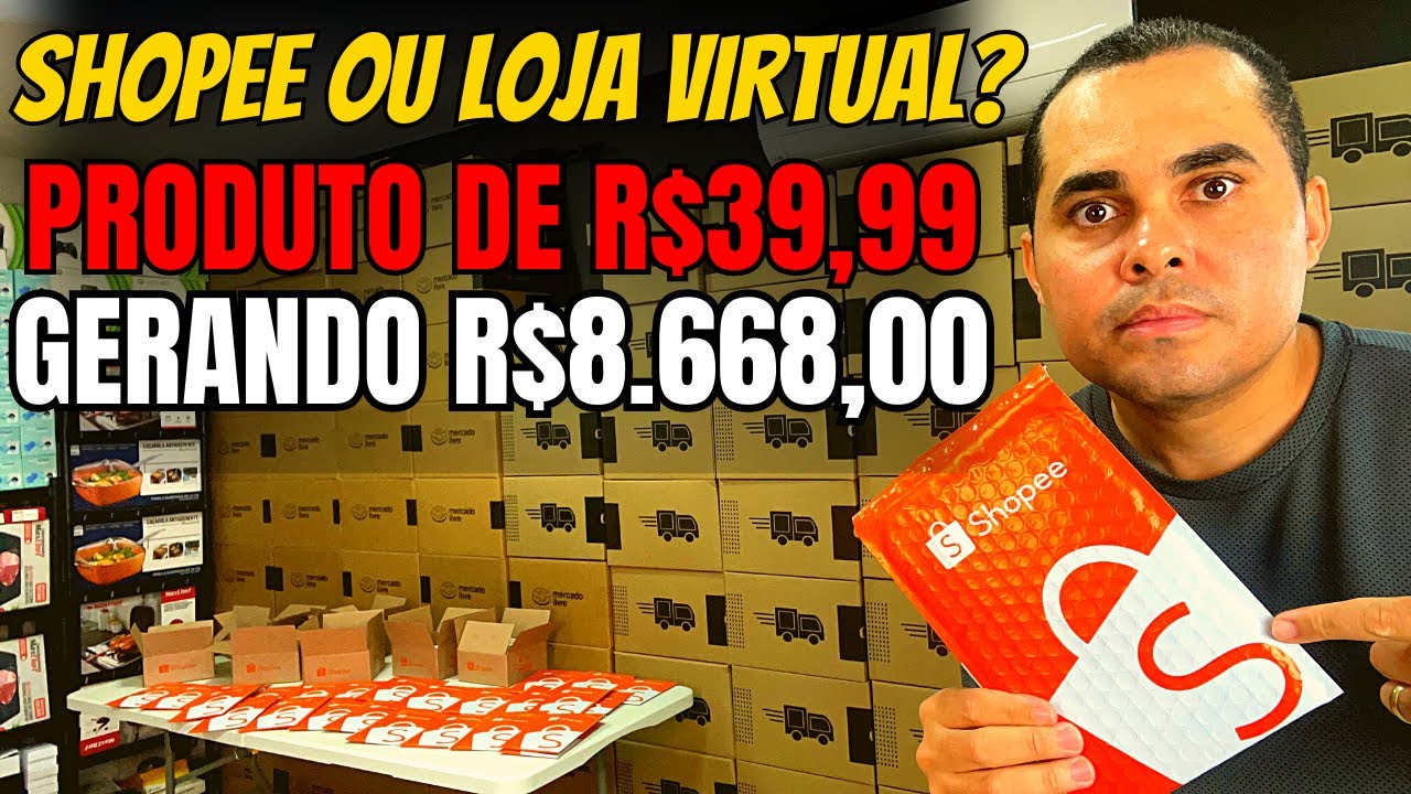 Shopee ou loja virtual Shopify? Produto de R$40 faturando R$8.688,00 na ...