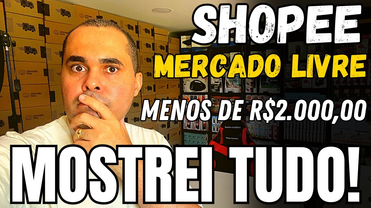 Guia Completo: Inicie suas Vendas na Shopee e Mercado Livre com Baixo Investimento Menos de R$2.000