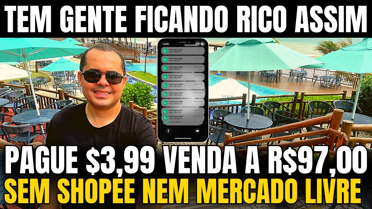 Pague $3,99 venda a R$97,00 e faça renda extra fazendo 1 venda por dia Sem Shopee nem Mercado Livre