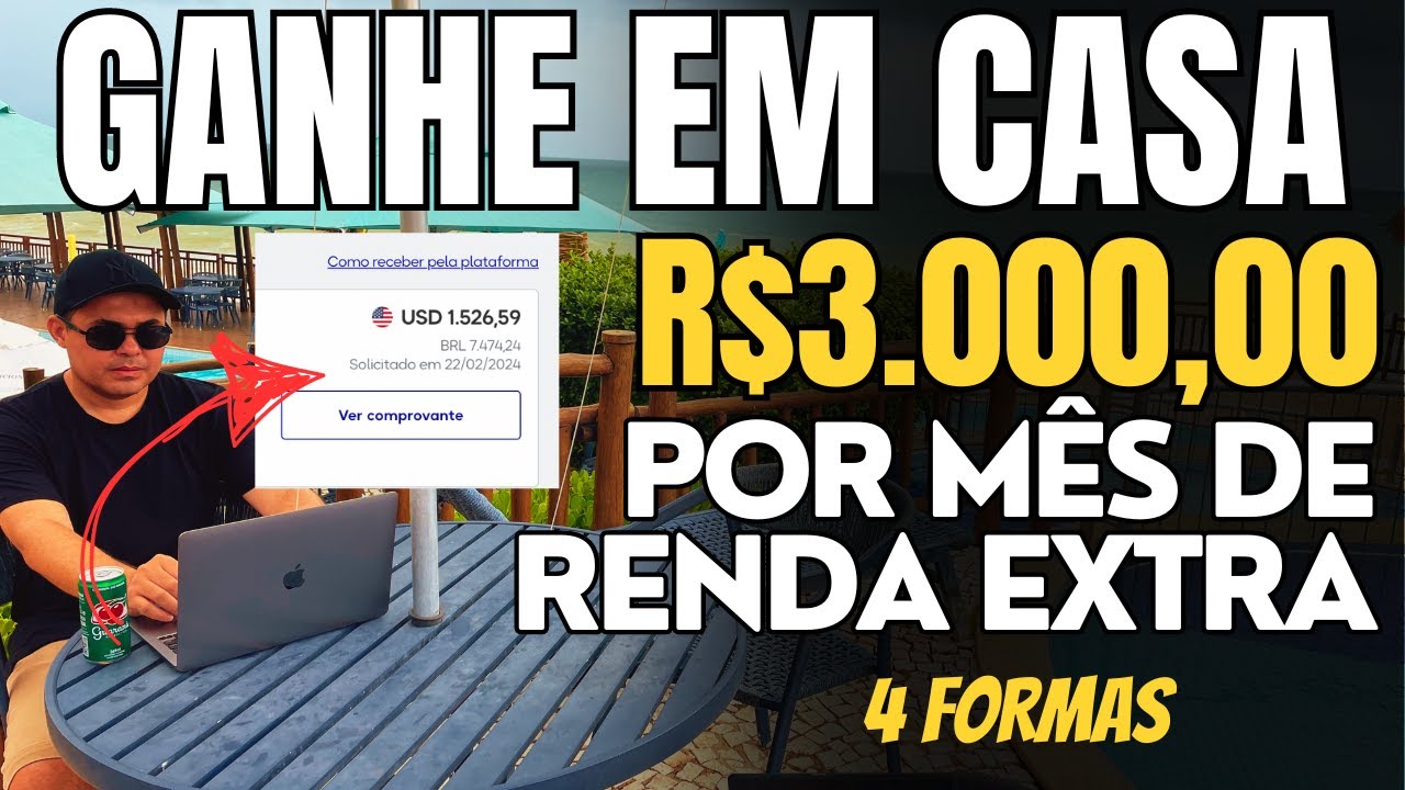 PAGANDO TODOS OS MESES! Ganhe R$3.000,00 por mês DE RENDA EXTRA no Home Office destas 4 formas