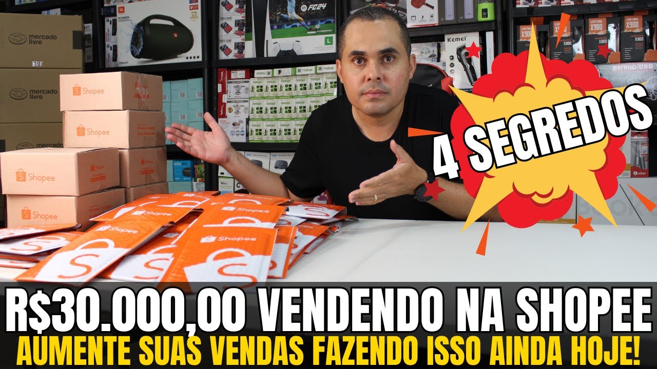 Produto gerando R$30.000,00 na Shopee! 4 SEGREDOS para vender mais na Shopee e ganhar dinheiro