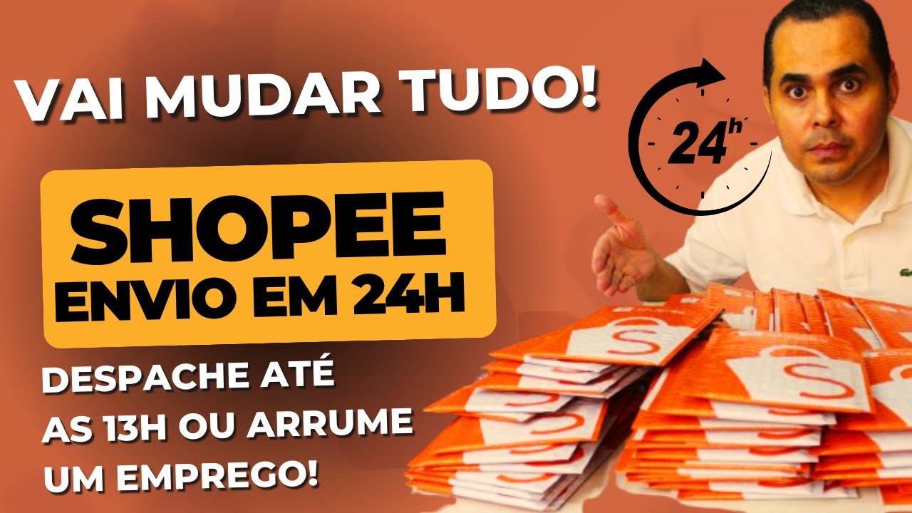 Shopee novo prazo de envio! Despache até em 24h ou arrume um emprego! Estoque próprio e DropShipping