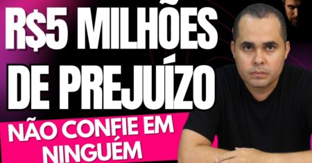 DEU RUIM:R$5 Milhões em dívidas por causa disso! 5 CUIDADOS para você não se lascar nos negócios