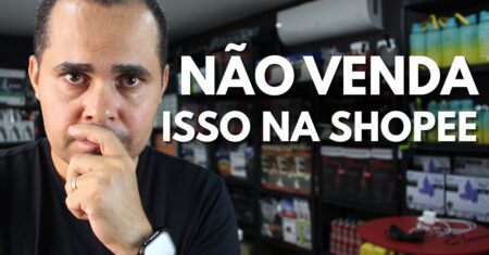 O Produto Errado Pode Quebrar sua Loja na Shopee e no Mercado Livre! 7 produtos que você deve FUGIR!