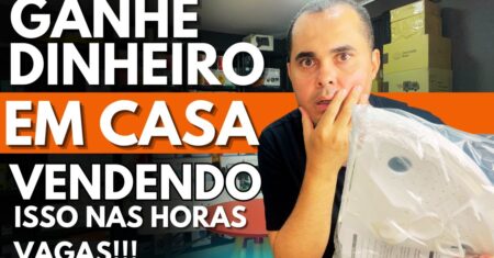 O que vender para ganhar dinheiro? Veja 5 opções para fazer +R$100,00 por dia trabalhando em casa