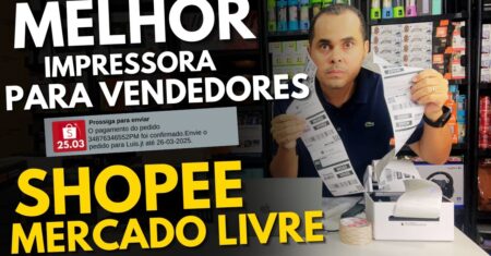 Qual impressora usar ao vender na Shopee e Mercado Livre? Impressora térmica vale a pena?