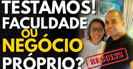 TESTAMOS: Faculdade ou Negócio Próprio? Vale a pena fazer faculdade no Brasil? A VERDADE EXPOSTA!
