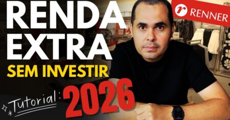[TUTORIAL] Renda Extra sem investimento: Renda Extra com as Lojas Renner 2026 sem sair de casa