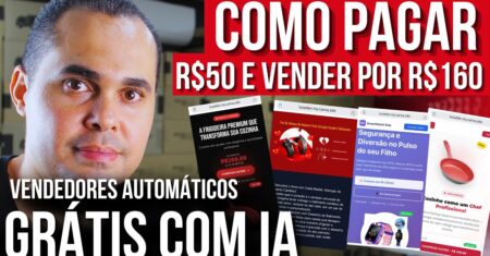 (GRÁTIS COM IA) Como eu compro por R$70,00 e vendo por R$160,00 usando vendedores automáticos