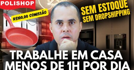 (RECEBI AO VIVO) Como trabalhar em casa 1h por dia e ganhar comissões da Polishop e Shopee