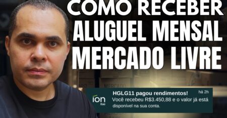 Como eu ganho aluguel mensal com o Mercado Livre (usando FIIs)