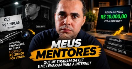 Eles me ajudaram a sair da CLT ganhando R$1.350 por mês para uma renda online de +R$10 mil POR MÊS
